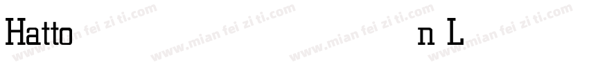 Hatton Light字体转换